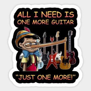 All I Need Is One More Guitar Sticker
